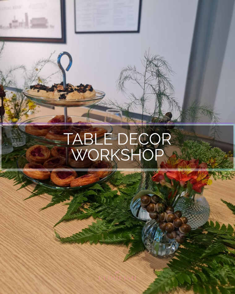 Workshop - Exploring Table Decor