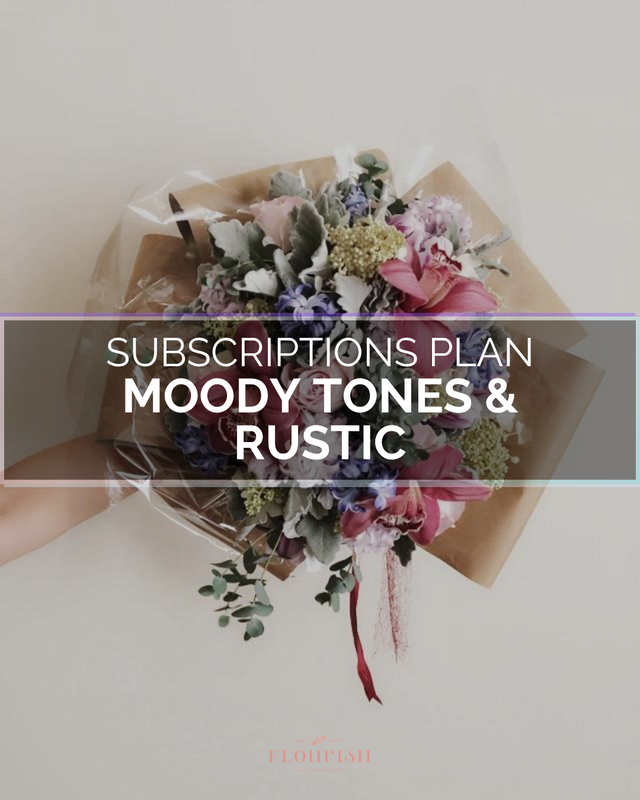 Moody Tones & Rustic